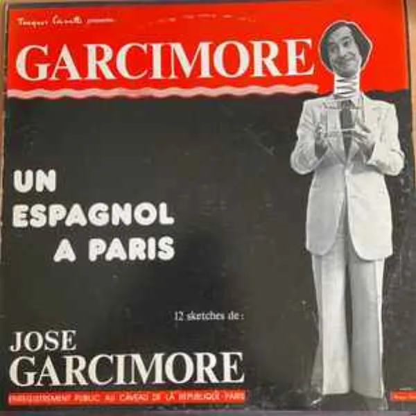 Pochette du 33 tours Un Espagnol à Paris de Garcimore