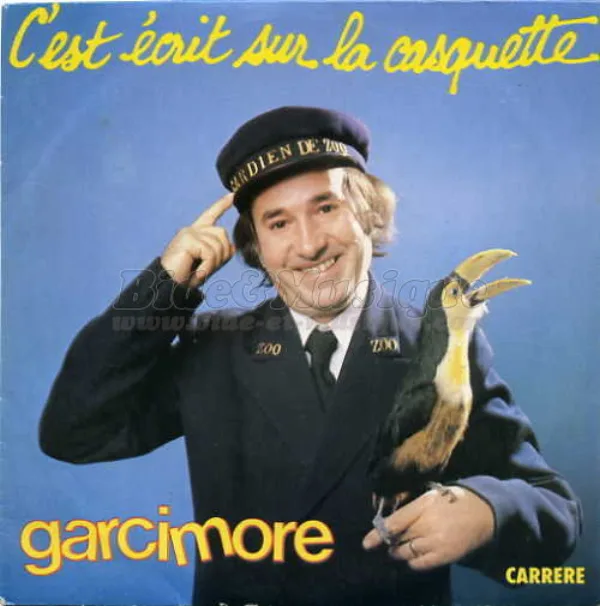 Pochette du 45 tours C'est écrit sur la casquette de Garcimore