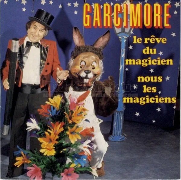 Pochette du 45 tours Le rêve du magicien de Garcimore
