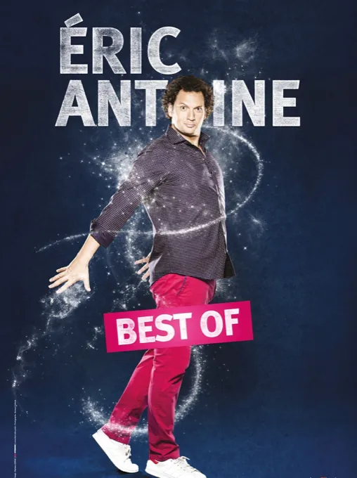 Affiche du spectacle Best Of d'Éric Antoine