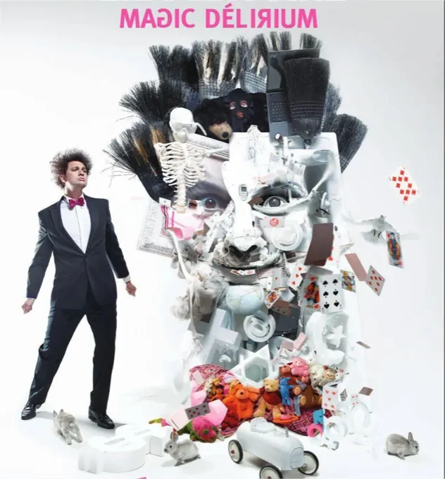 Affiche du spectacle Magic Délirium d'Éric Antoine