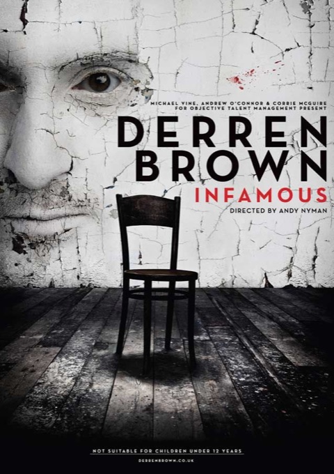 Affiche du spectacle Infamous de Derren Brown