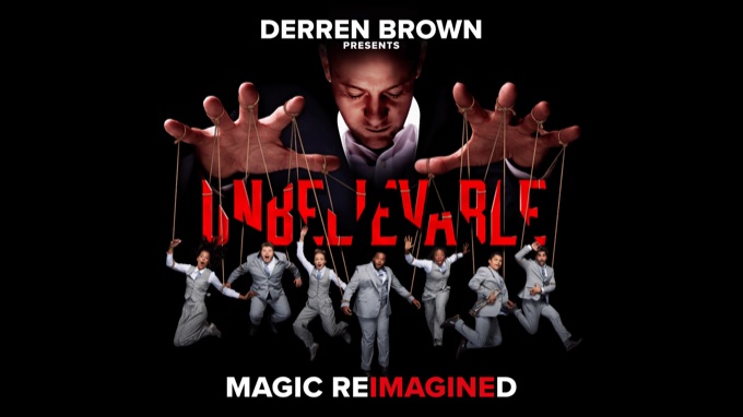 Affiche du spectacle Unbelievable de Derren Brown
